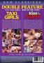 Double Feature 18 Taxi Girls and Kiss